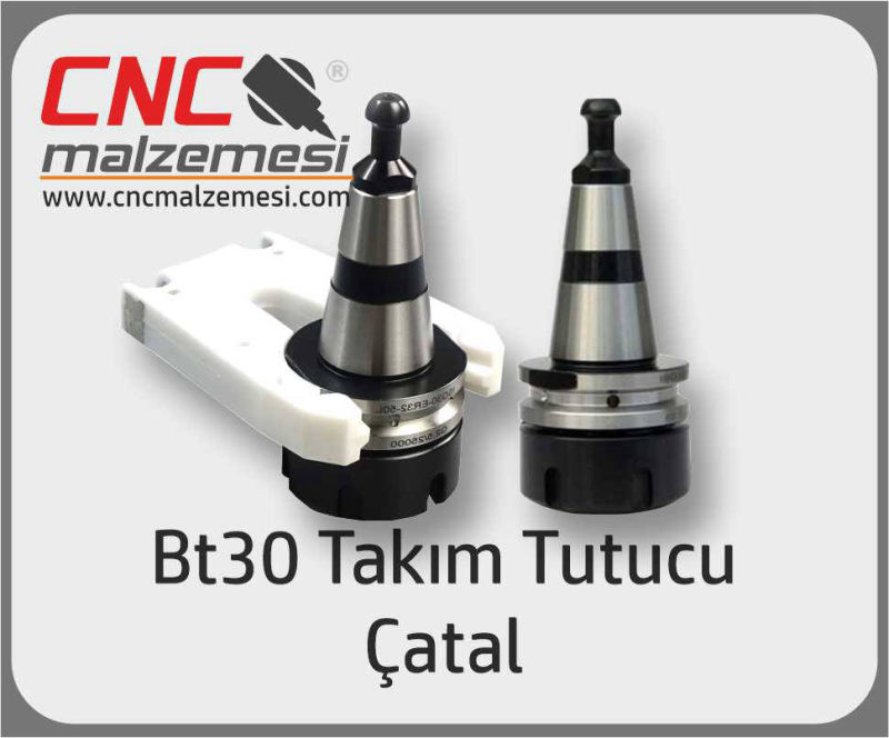 BT30 Takım Tutucu